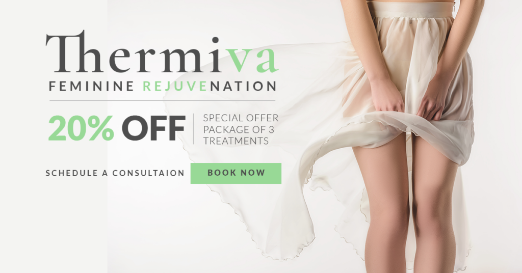 Thermiva Special 20 Percent Incontince Labiaplasty Vaginaplasty Alternative Female Rejuvenation